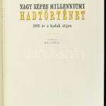 - Rácz Árpád (szerk.): Nagy Képes Millenniumi Hadtörténet. Bp., 2000, Rubicon-Aquila. Kiadói kartonált papírkötésben, papír védőborítóval. - Image 2