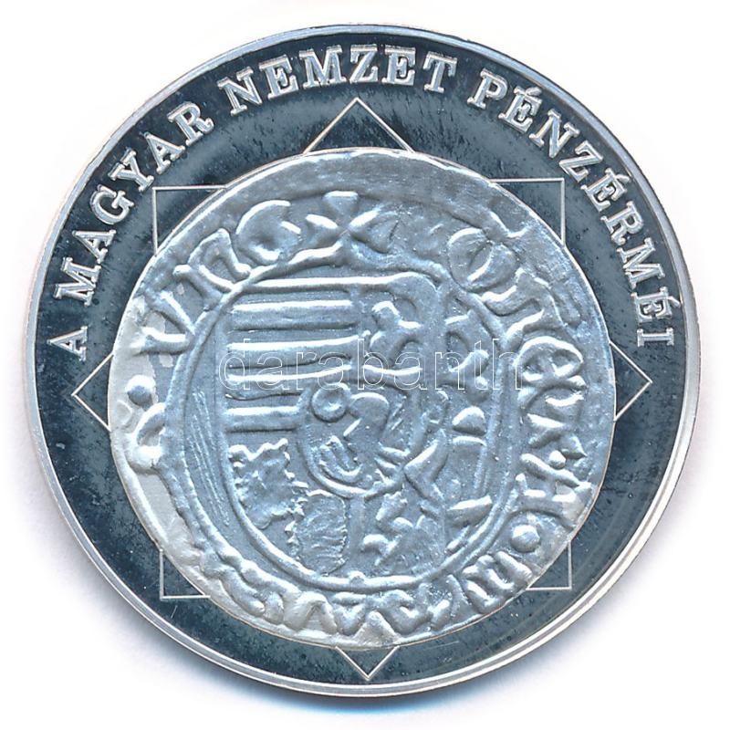 DN 'A magyar nemzet pénzérméi - Az első Madonna ábrázolás dénáron 1458-1490' jelzetlen Ag emlékérem (10,37g/0.999/35mm) T:PP patina - Image 2