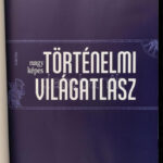 Nagy képes történelmi világatlasz. Ford.: Vig István, Reviczky Béla. Bp.,2014,Corvina. Kiadói kartonált papírkötés. - Image 2