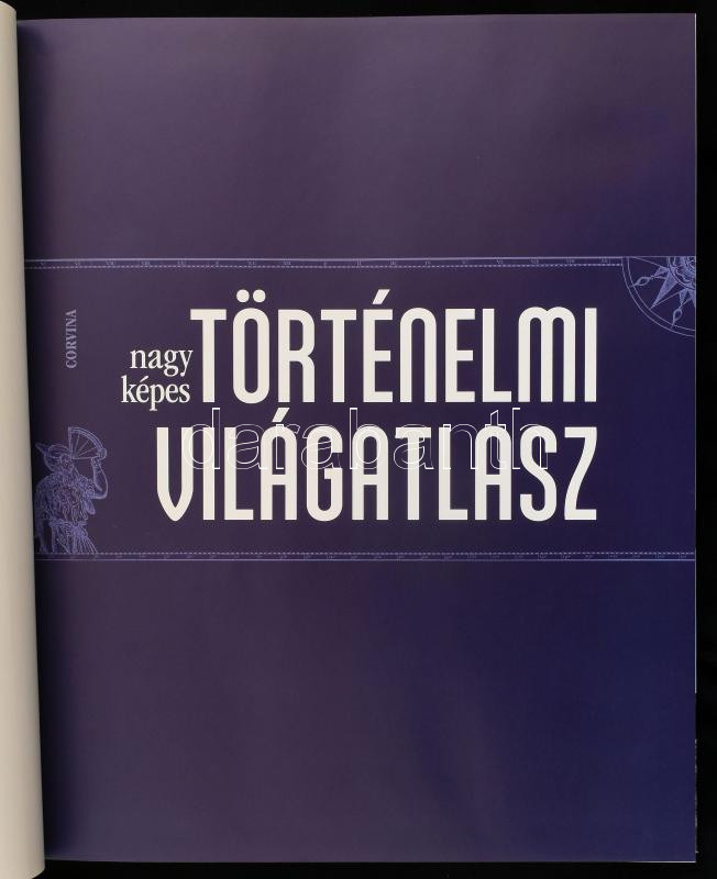 Nagy képes történelmi világatlasz. Ford.: Vig István, Reviczky Béla. Bp.,2014,Corvina. Kiadói kartonált papírkötés. - Image 2