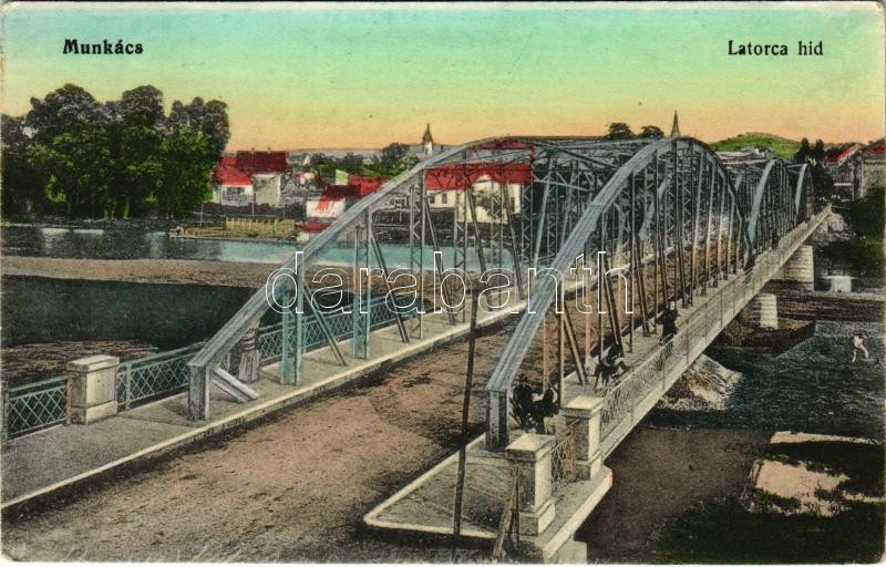 Munkács, Mukacheve, Mukacevo; Latorca híd / Latorica river bridge