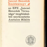 Jancsó Benedek emlékkönyv. Szerk.: Asztalos Miklós. Bp., 1931, Kir. M. Egyetemi Nyomda, 1 t.+413+1 p. + 1 t. Kiadói aranyozott félbőr-kötés, a borítón kopásnyomokkal.