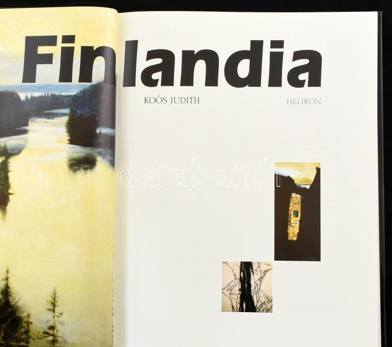 Koós Judith: Finlandia. Bp., 2001, Helikon. Rendkívül gazdag képanyaggal illusztrálva. Kiadói kartonált papírkötés, kiadói papír védőborítóban. - Image 2