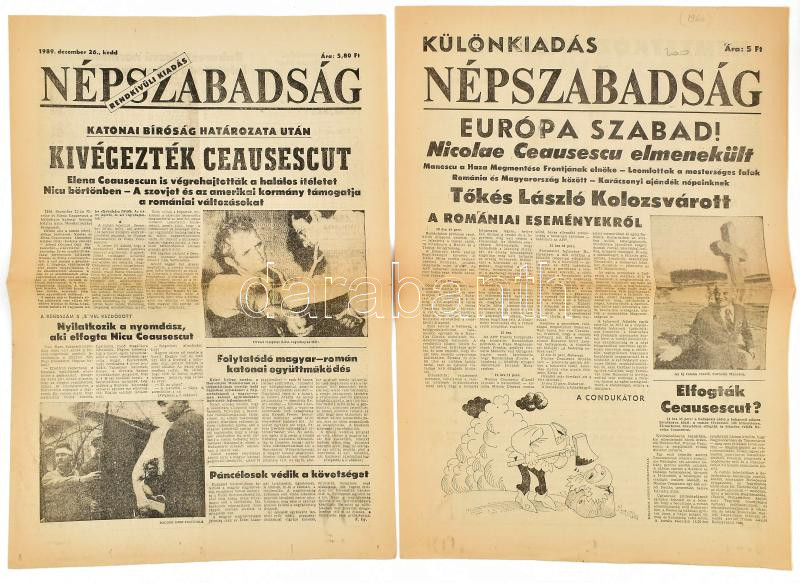 1989 Népszabadság 2 db különkiadású száma a romániai forradalom eseményeiről, 'Nicolae Ceausescu elmenekült' - 'Kivégezték Ceausescut', 4 p.+4 p.