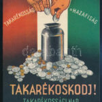 'Takarékosság=hazafiság, Takarékoskodj!' takarékossági nap reklámlap, Gönczi-Gebhardt Tibor (1902-1994) grafikája, 13,5×9,5 cm