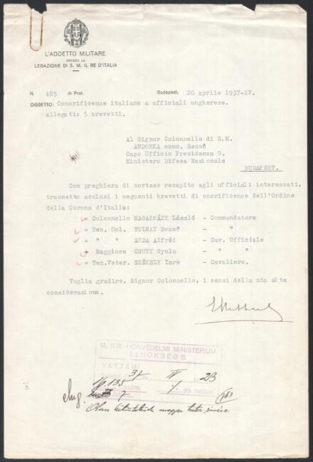 1937 Bp., L'Adetto Militare Presso La Legazione di S. M. il Re D'Italia fejléces levélpapírjára írt levél, rajta az olasz kitüntetésekkel jutalmazott magyar személyes nevével, közte Magasházy László