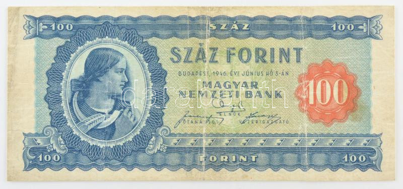1946. 100Ft 'B 135 015124' T:F,VG apró beszakadás / Hungary 1946. 100 Forint 'B 135 015124' C:F,VG tiny tear Adamo F26