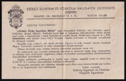 cca 1930 Székely Egyetemi és Főiskolai Hallgatók Egyesülete 3 db nyomtatvány