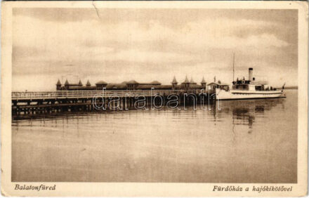 Balatonfüred, Fürdőház és hajókikötő (szakadás / tear)