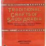 John Topham et al.: Traditional Crafts of Saudi Arabia. Weaving - Jewelry - Costume - Leatherwork - Basketry - Woodwork - Pottery - Metalwork. London, 1982, Stacey International. Gazdag képanyaggal illusztrálva. Angol nyelven. Kiadói