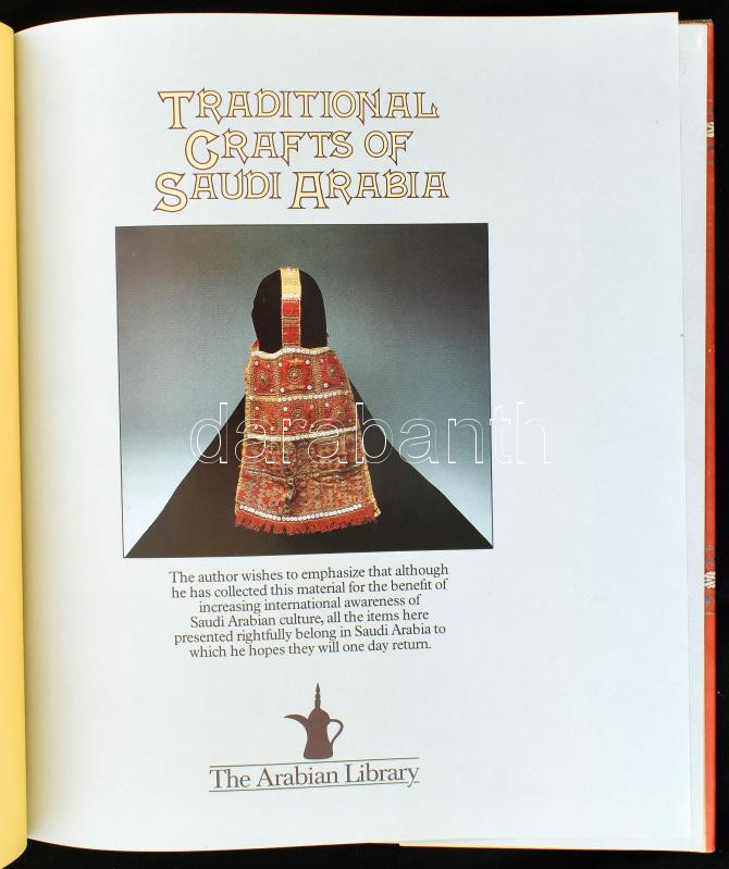 John Topham et al.: Traditional Crafts of Saudi Arabia. Weaving - Jewelry - Costume - Leatherwork - Basketry - Woodwork - Pottery - Metalwork. London, 1982, Stacey International. Gazdag képanyaggal illusztrálva. Angol nyelven. Kiadói - Image 2