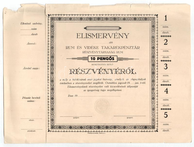 Rum ~1930. 'Rum és Vidéke Takarékpénztár' elismervénye 10P értékű részvényről, szelvénnyel, szárazpecséttel, kitöltetlen T:F hajtatlan, de széleken szakadásokkal, gyűrődésekkel