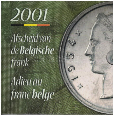 Belgium 2001. 50c-20Fr (5xklf) dupla forgalmi sor (összesen 10 érme) + 'Búcsú a belga franktól' emlékérem T:1 Belgium 2001. 50 Centimes - 20 Franc (5xklf) double coin set (sum total of 10 coins) + 'A goodbye to the Belgian Franc'