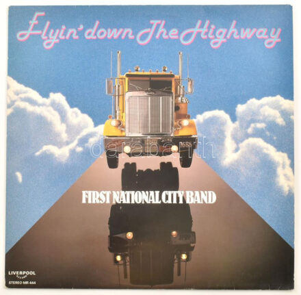 First National City Band - Flyin' Down The Highway. Vinyl, Album, LP. Liverpool Record. Svájc,1985. jó állapotban aláírásokkal a borító a hátoldalán