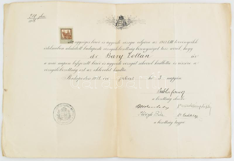 1918 Bírói, ügyvédi oklevél bélyeggel, aláírásokkal, Bary Zoltán részére