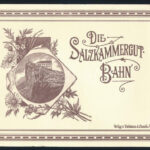 cca 1980-2000 Die Salzkammergut-Bahn. Régi leporelló modern kiadása. Német nyelven. Kiadói papírborítóban.