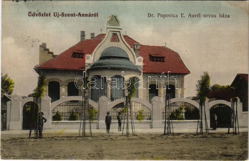 1914 Újszentanna, Új-Szt.-Anna, Szentanna, Santana; Dr. Popovics E. Aurél orvos háza / doctor's house