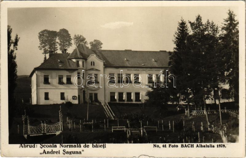Abrudbánya, Abrud; Scoala Normala de baieti 'Andrei Saguna' / fiúiskola / boy school. photo BACH 1929