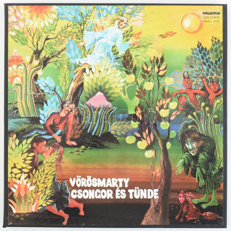 Vörösmarty - Csongor És Tünde. 4 x Vinyl, LP, Album, Box Set. Hungaroton. Magyarország, 1977. jó állapotban