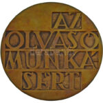Nagy István János (1938-) DN 'Az olvasó munkásért' kétoldalas bronz emlékérem dísztokban (96mm) T:AU kis patina - Image 2
