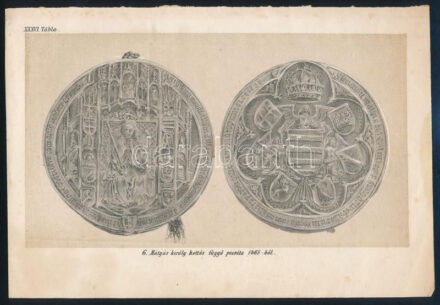 cca 1870-1888 'Mátyás király kettős függő pecséte 1465-ből', In: Jakab Elek: Kolozsvár története világosító rajzai XXXVI t., kőnyomat, papír, foltos, 17x26 cm