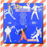 Dolly Roll - Eldoradoll. Vinyl, LP, Album, Blue Label. Favorit. Magyarország, 1984. jó állapotban, dedikált - Image 3