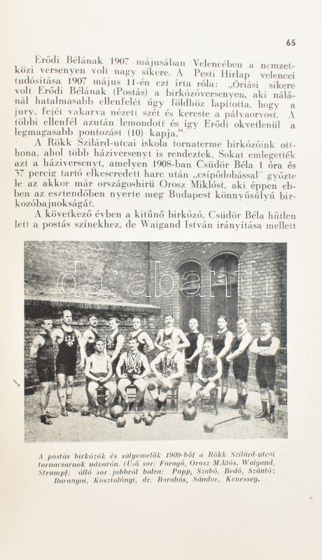 Kapala, Szitár: PSE Postás Sport Egyesület 1899-1939 40 év története. Bp., 1939. PSE kiadói papírkötésben kissé foltos 181p. - Image 2
