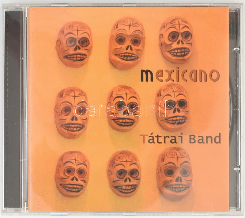 Tátrai Band - Mexicano. CD, Album. Columbia. Magyarország, 1999. jó állapotban