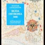 Péter Katalin: Buda ostroma, 1686. Bp., 1986, Szépirodalmi. Kiadói kartonált kötés, papír védőborítóval, jó állapotban.