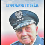 Máté Endre: Szeptember katonája. DEDIKÁLT! Kiadói papírkötés, jó állapotban.