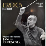 Beethoven Eroica LP Ferencsik Jánossal. Hungaroton Jó állapotban