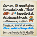 Milne Micimackó LP Hungaroton Jó állapotban, belső lemez tartó szakadt