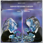 Mihály Tamás Szintetizátor Liszt Wagner LP 1983.