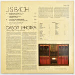 J. S. Bach Toccata and fugue in D minor. Gabor Lehotka. LP 1980. Hungaroton - Image 2