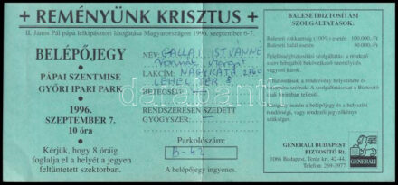 1996 II. János Pál pápa látogatása Magyarországon, a Győri Ipari Parkban tartott pápai szentmise belépőjegye
