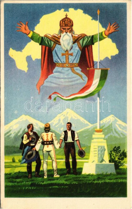Szent István országa - Nagyság és béke. Kiadja az Ereklyés Országzászló Nagybizottsága / Hungarian irredenta propaganda art postcard, Treaty of Trianon (EK)
