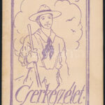 1917, 1918 A Cserkészélet 2 db felvágatlan száma