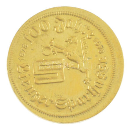 Ausztria 1978. '100 éves a Linzi Takarékpénztár' kétoldalas, aranyozott fém emlékzseton (22mm) T:AU Austria 1978. '100 Jahre - Linzer Sparkasse' two-sided, gilt metal token (22mm) C:AU