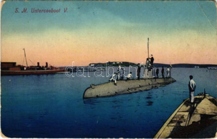 SM Unterseeboot N. 'V' / Az Osztrák-Magyar Haditengerészet U-5 tengeralattjárója matrózokkal / WWI Austro-Hungarian Navy submarine SM U 5 with mariners. C. Fano 61. 1914/15. Pola (EB)