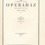 1927 M. Kir. Operaház évkönyve 1927-1928. 43. játékév. Bp., Kir. M. Operaház Igazgatósága. Kiadói papírkötés. - Image 2