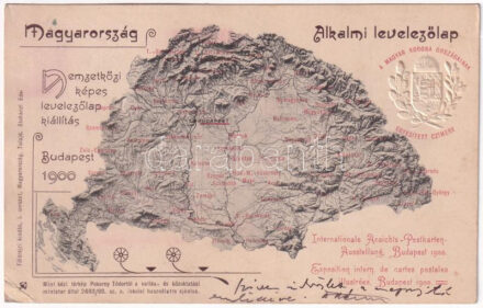 1900 Magyarország Alkalmi Levelezőlap a Nemzetközi képes levelezőlap kiállításra Budapesten. A m. korona országainak egyesített címere, térkép. Földrajzi kiadása I. sorozat (tulajdonos Stohanzl Ede) / Kingdom of Hungary map, Budapest