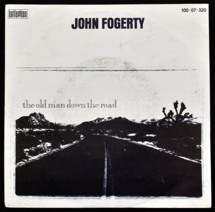 John Fogerty: The Old Man Down The Road, bakelit, 7', 45 RPM, Single, Bellaphon, jó állapotban, borítón apró kopásnyomokkal