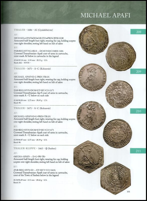 Tóth Csaba: The Silver of Fairyland - A Transylvanian Thaler Collection in the Magyar Nemzeti Bank. Budapest, Magyar Nemzeti Bank, 2017. - Image 2