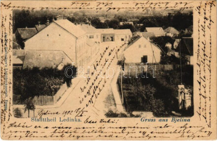 1902 Bijeljina, Bjelina; Stadttheil Ledinka / street + 'K. und K. Milit. Post Bjelina' (EB)