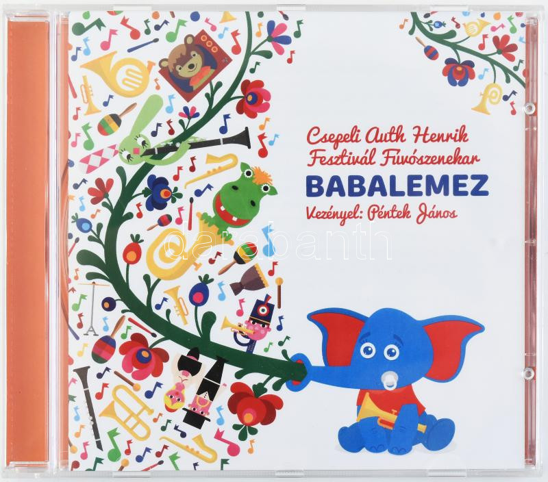 Csepeli Auth Henrik Fesztivál Fúvószenekar, Péntek János - Babalemez. CD, CSAFFKACD-03, Album, Hungary
