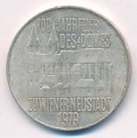 Ausztria 1979. 100Sch Ag '700 éves a Wiener Neustadt-i dóm' T:AU,XF patina Austria 1979. 100 Schilling Ag '700th Anniversary - Cathedral of Wiener Neustadt' C:AU,XF patina Krause KM#2942