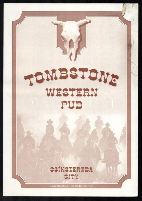 cca 2000 Csíkszereda (Miercurea Ciuc), Tombstone Western Pub itallap, a borító kissé foltos, 30x21 cm