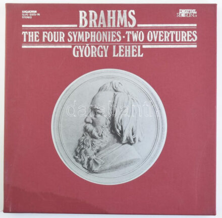 Brahms, György Lehel - The Four Symphonies - Two Overtures. 4 x Vinyl lemez, LP, Hungaroton - SLPD 12273-76, Hungary, 1983.