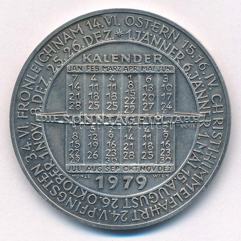 Ausztria 1979. 'Naptár' ezüstözött bronz naptár érem (40mm) T:AU Austria 1979. 'Calendar' silver-plated bronze calendar medallion (40mm) C:AU