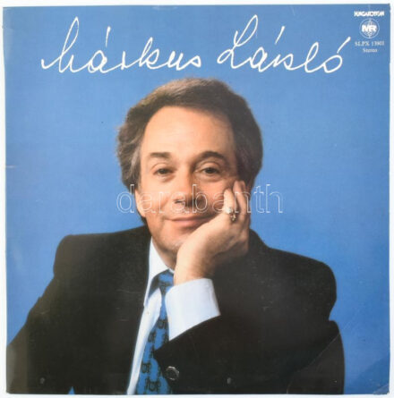 Márkus László. Vinyl lemez, LP, Album, Hungaroton - SLPX 13901, Magyarország, 1981.